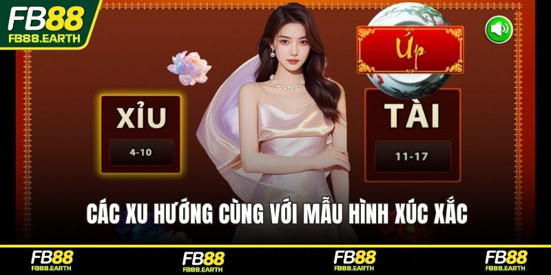 Các xu hướng cùng với mẫu hình xúc xắc