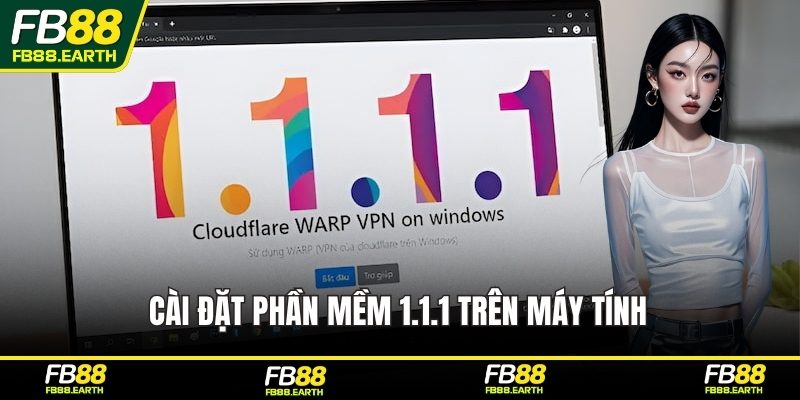 Cài đặt phần mềm 1.1.1 trên máy tính 