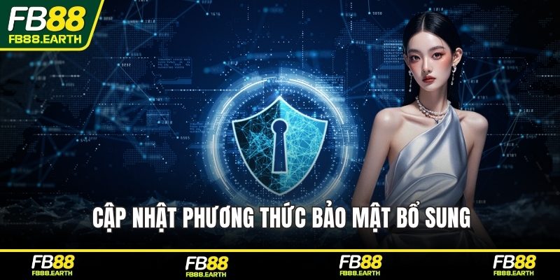 Cập nhật phương thức bảo mật bổ sung
