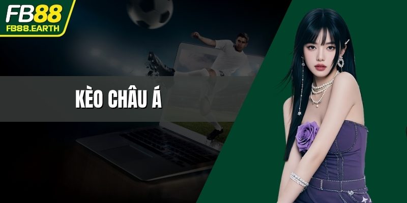 kèo châu á