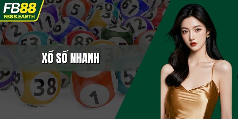xổ số nhanh